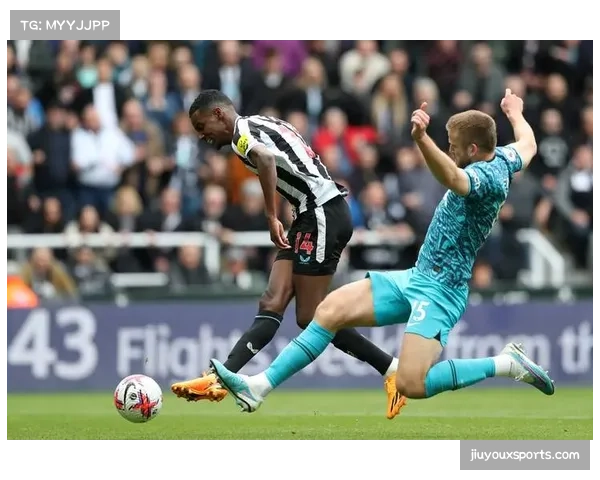 纽卡斯尔联客场击败热刺 埃迪·豪轮换策略成效显著